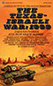 The Texas-Israeli War: 1999